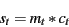 \begin{displaymath}
s_{t} = m_{t} * c_{t}
\end{displaymath}